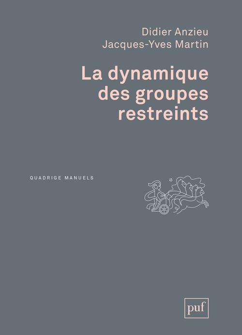 [9782130627555] La dynamique des groupes restreints