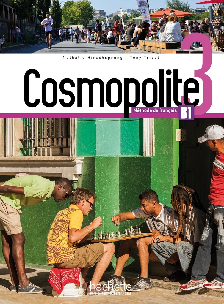 [9782015135472] Cosmopolite 3 - Livre de l'élève (B1)
