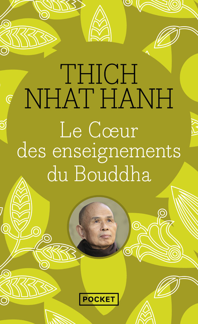 [9782266172882] Le coeur des enseignements du Bouddha