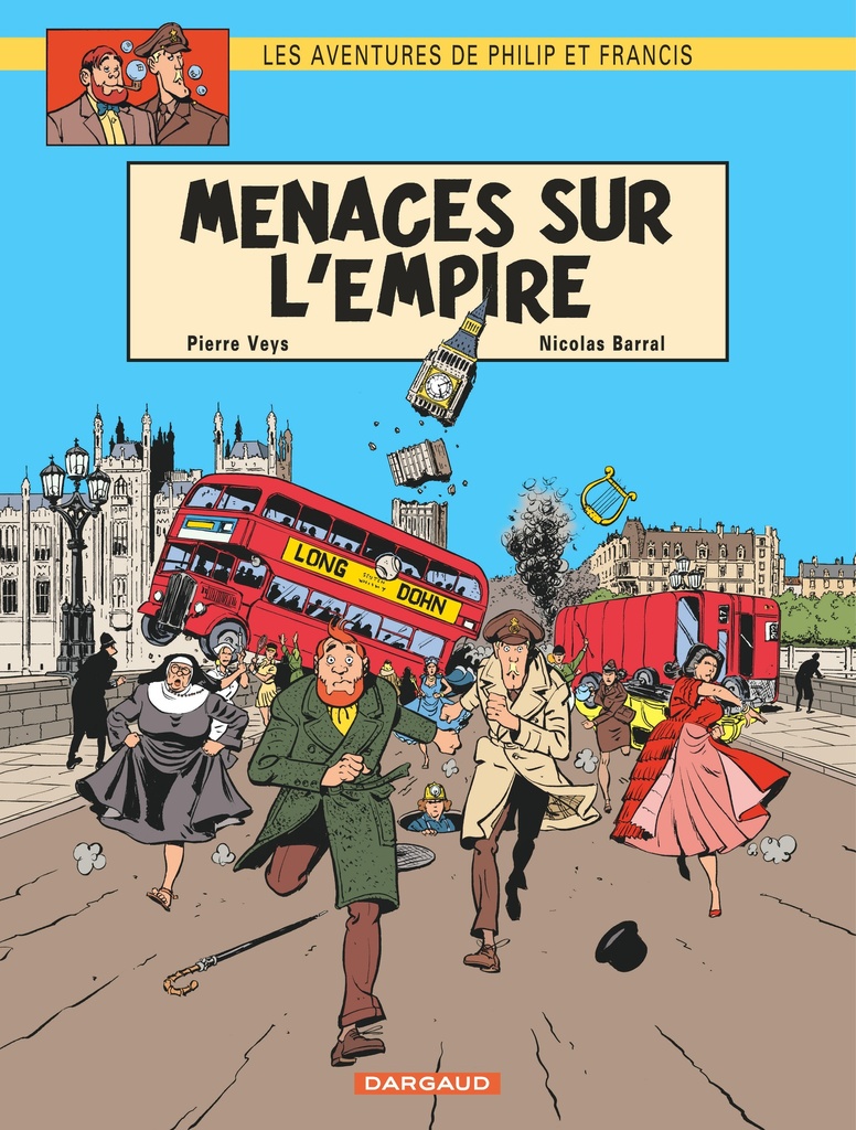 Les Aventures de Philip et Francis - Tome 1 - Menaces sur l'Empire