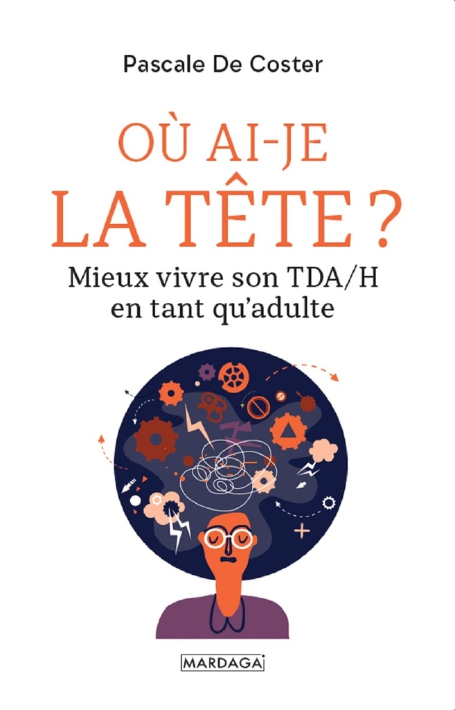 [9782804707804] Où ai-je la tête ?