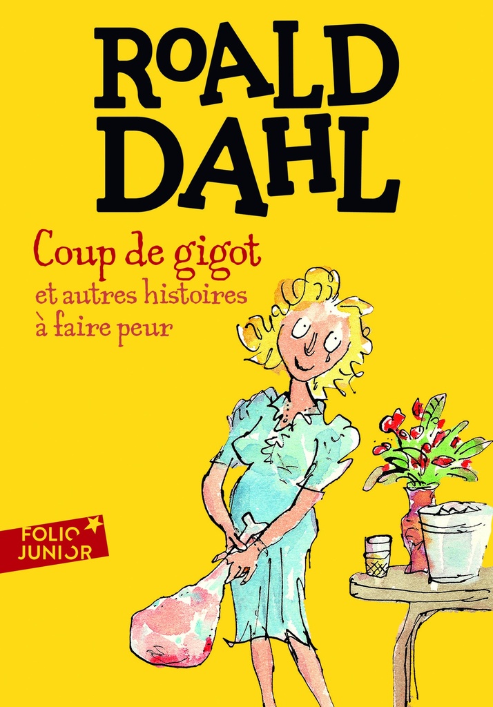 Coup de gigot et autres histoires à faire peur