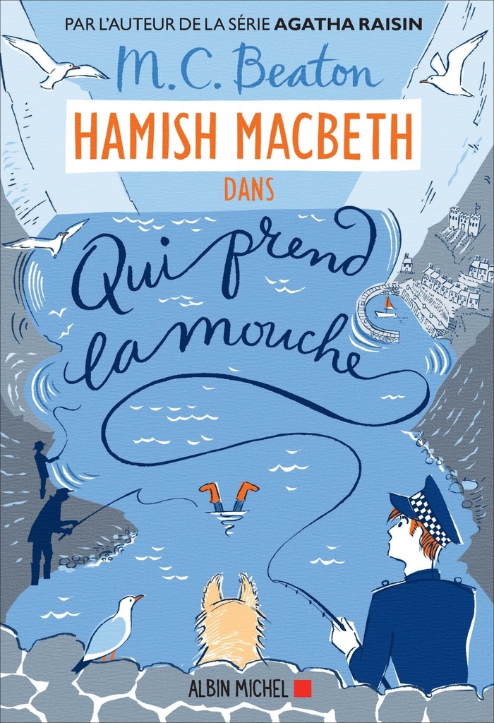 [9782226435927] Hamish Macbeth 1 - Qui prend la mouche