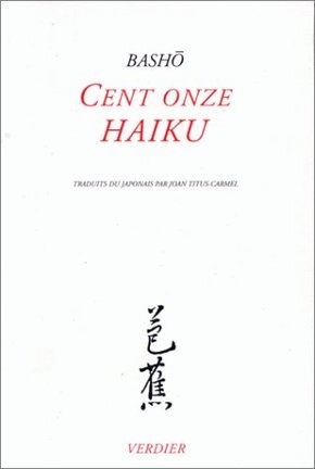 [9782864322917] Cent onze haïku