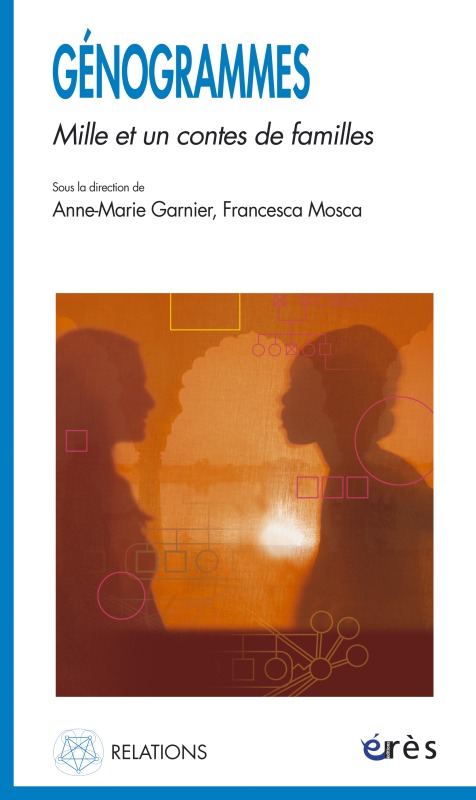 [9782749204758] Génogrammes - Mille et un contes de familles