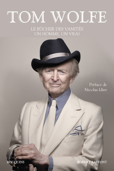 [9782221240014] Le bûcher des vanités - Un homme, un vrai - Bouquins