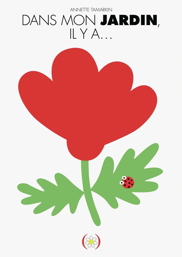 [9782361931032] Dans le jardin, il y a...