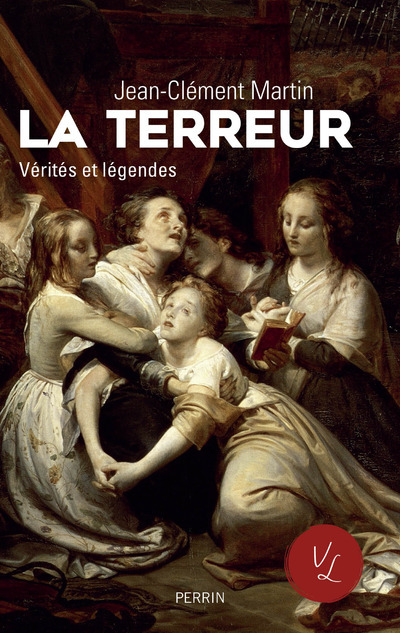 [9782262067731] La terreur Vérités et légendes