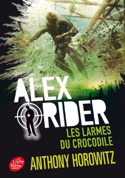 [9782016265239] Alex Rider - Tome 8 - Les larmes du crocodile