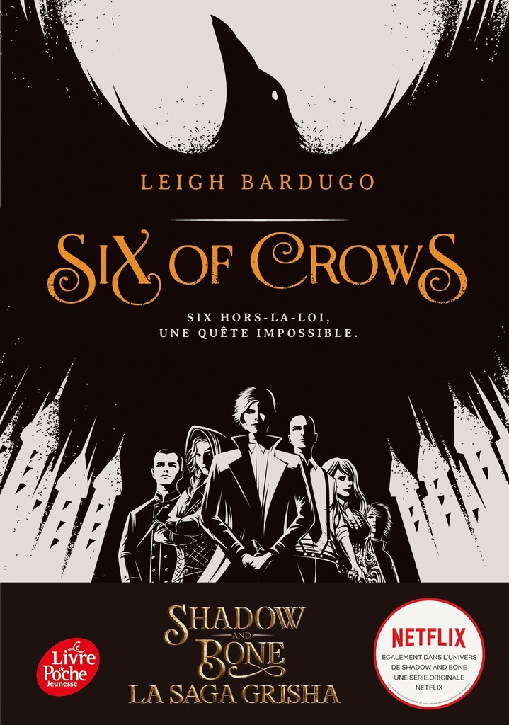 Six of Crows - Tome 1
