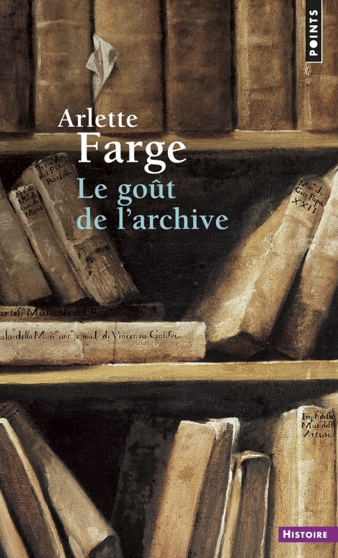 [9782020309097] Le Goût de l'archive