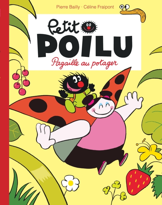 Petit Poilu Poche - Tome 3 - Pagaille au potager