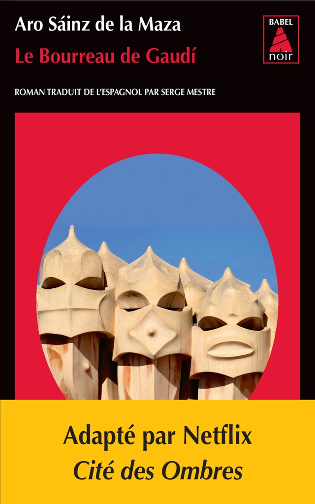 [9782330086213] Le Bourreau de Gaudí