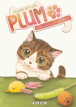 Plum, un amour de chat T01