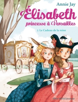 [9782226315724] Elisabeth T2 Le Cadeau de la reine