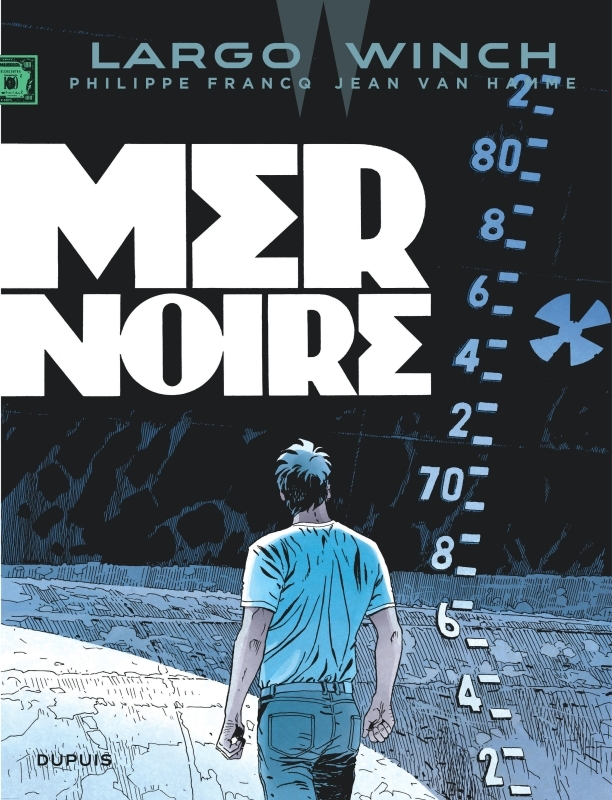 Largo Winch - Tome 17 - Mer noire