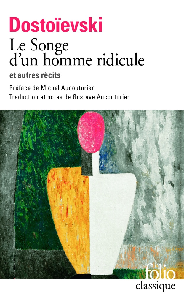Le Songe d'un homme ridicule et autres récits