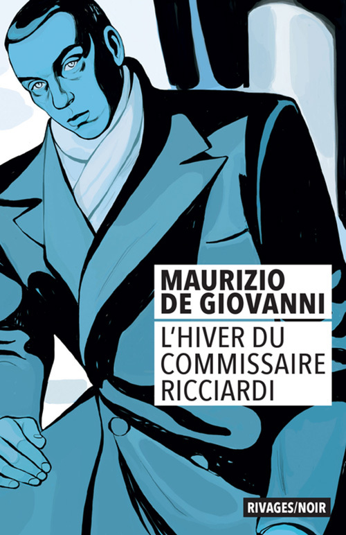 [9782743647179] L'hiver du commissaire Ricciardi