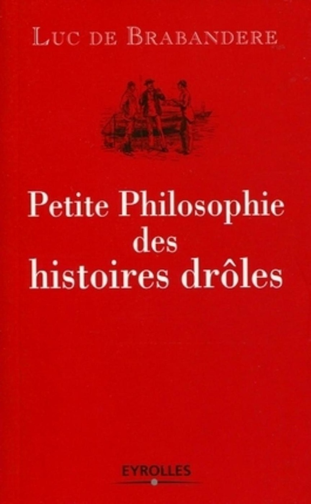 [9782212545203] Petite philosophie des histoires drôles