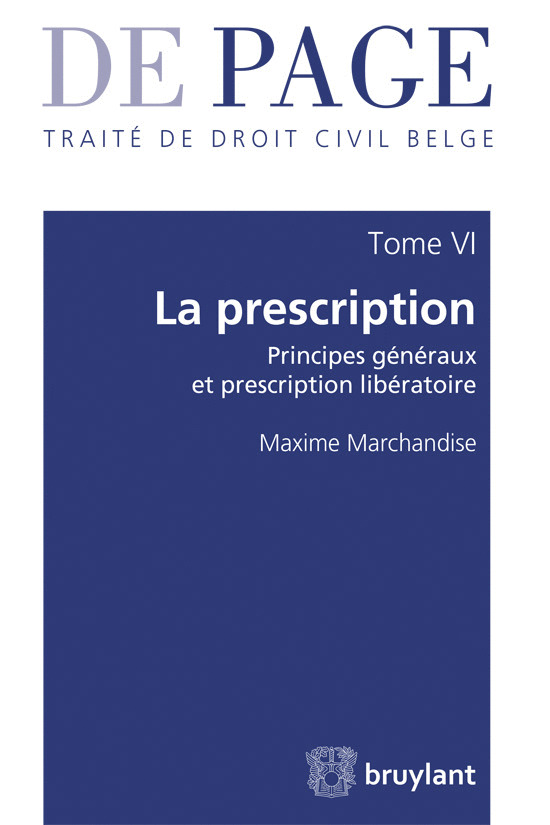 [9782802743187] Traité de droit civil belge - Tome VI : La prescription