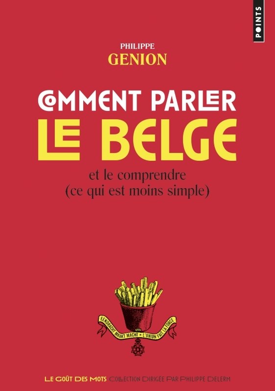 [9782757855737] Comment parler le belge