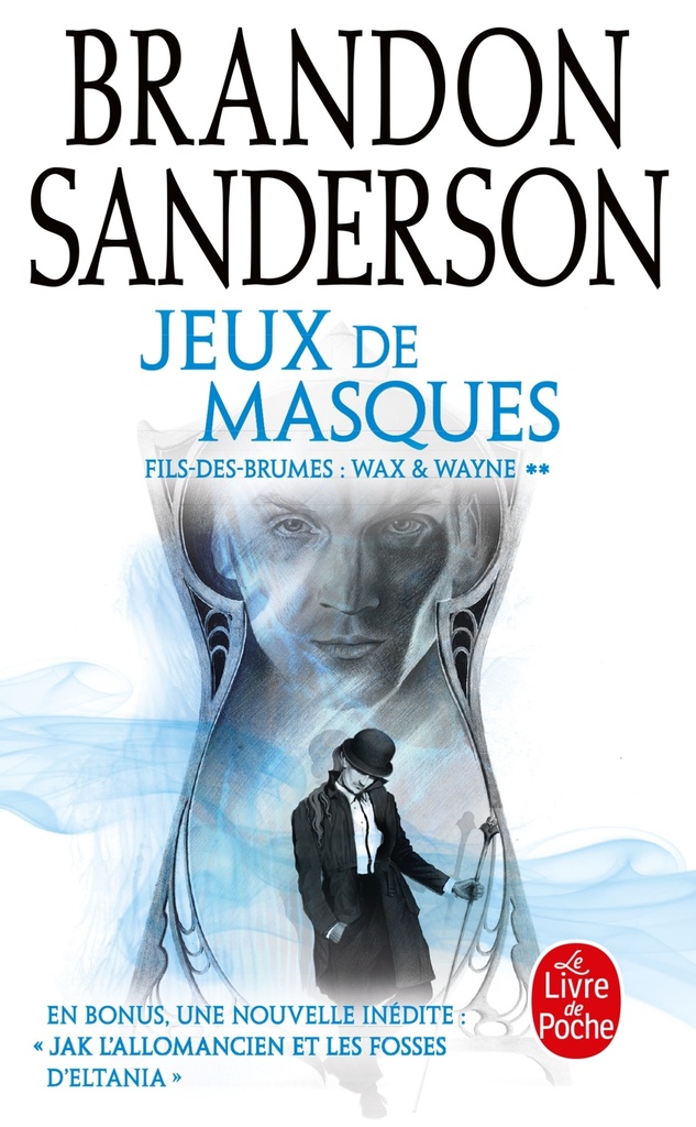 [9782253260424] Jeux de masques (Fils-des-Brumes : Wax & Wayne, Tome 2)