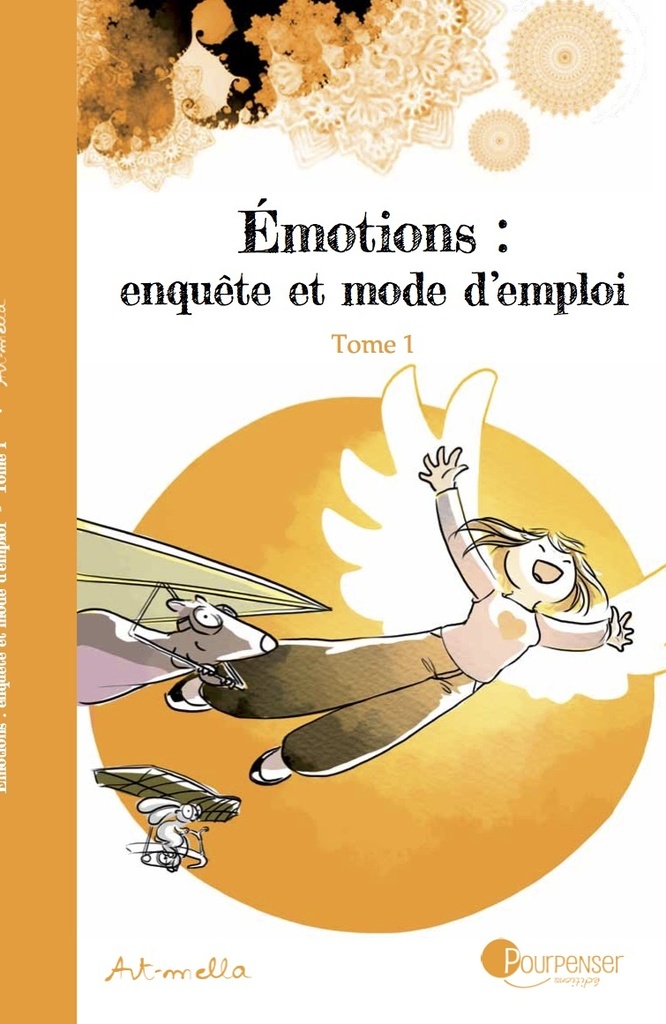 Emotions : Enquête et mode d'emploi