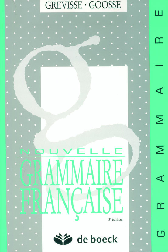 [9782801110980] Nouvelle grammaire française