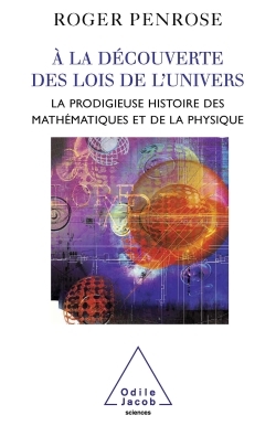 [9782738118400] À la découverte des lois de l'univers