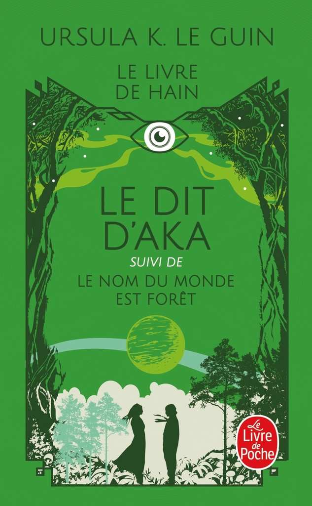 [9782253110927] Le Dit d'Aka, suivi de Le nom du monde est forêt (Le Livre de Hain, Tome 6 et 7)
