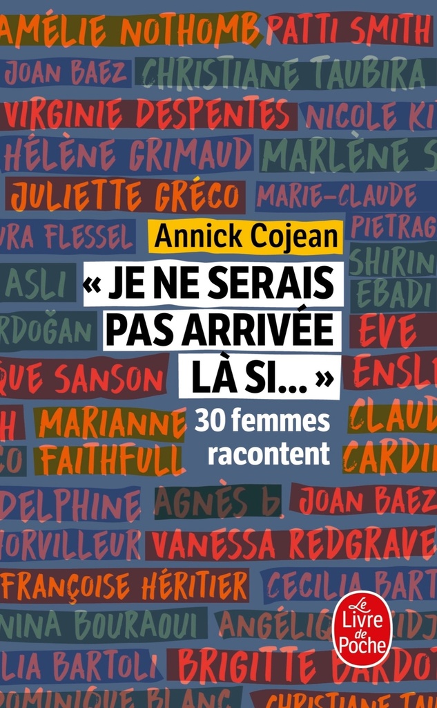 [9782253257530] "Je ne serais pas arrivée là si..."