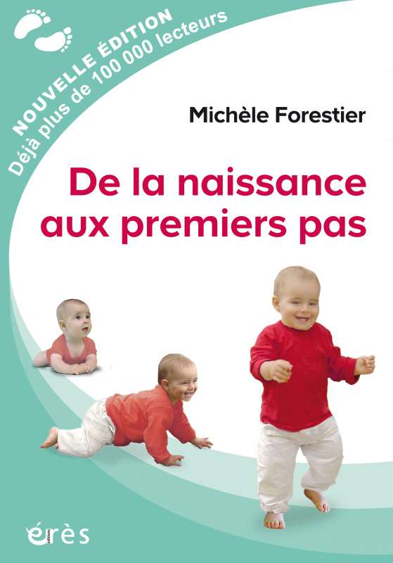 [9782749261911] De la naissance aux premiers pas