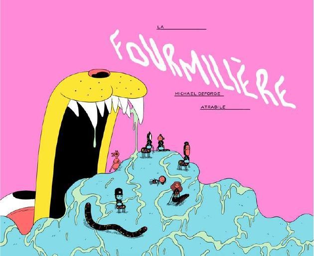 La Fourmiliere