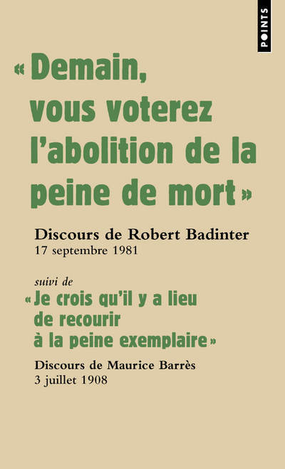 [9782757815021] « Demain vous voterez l’abolition de la peine de mort »