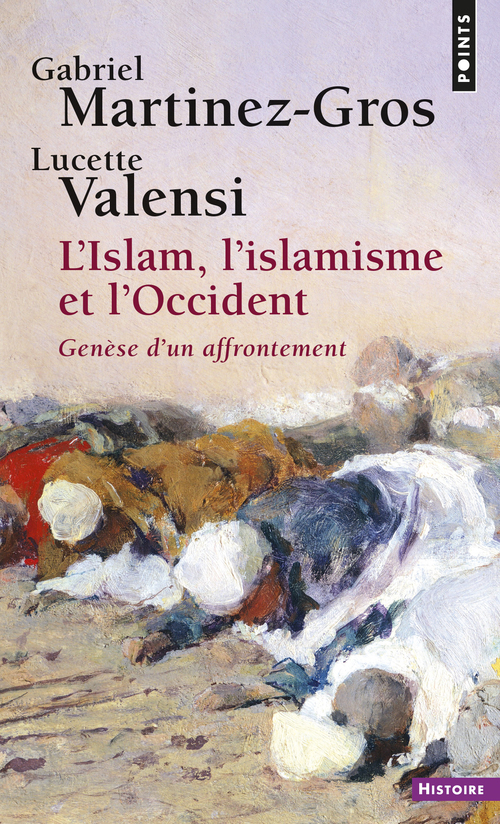 [9782757835708] L'Islam, l'islamisme et l'Occident