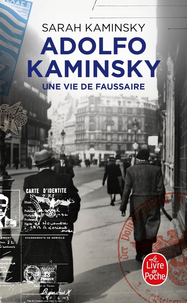 [9782253180166] Adolfo Kaminsky, une vie de faussaire