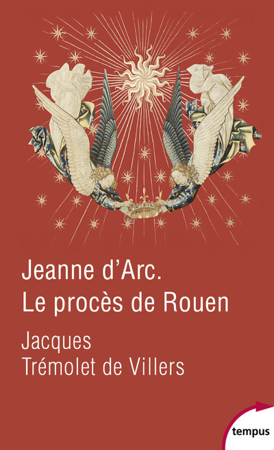 [9782262067809] Jeanne d'Arc Le procès de Rouen
