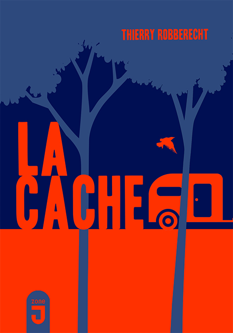 La cache - roman