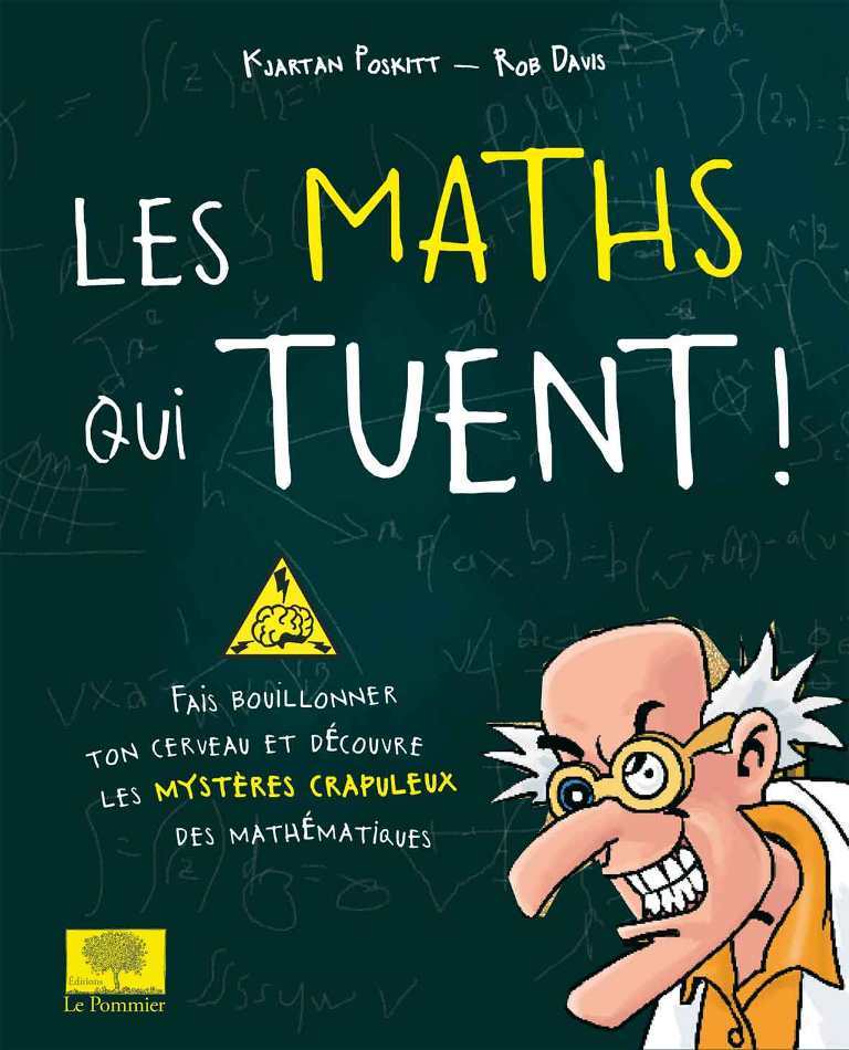 [9782746505551] Les maths qui tuent !