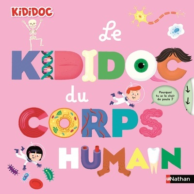 [9782092585610] Le Kididoc du corps humain