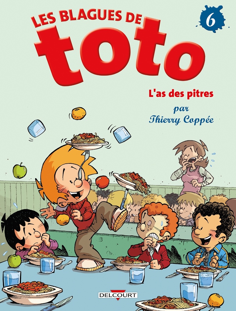 Les Blagues de Toto T06 - L'As des pitres