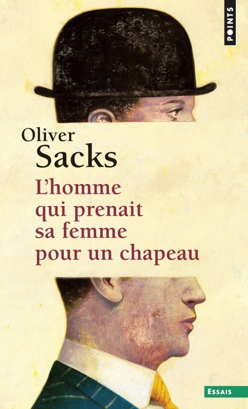 L'Homme qui prenait sa femme pour un chapeau
