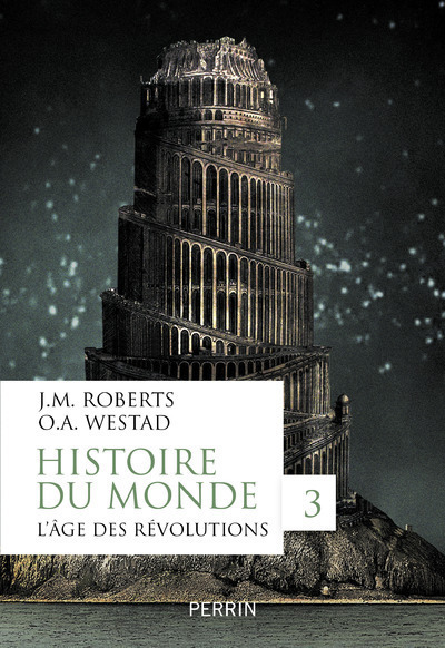 [9782262047184] Histoire du monde - tome 3 L'âge des révolutions