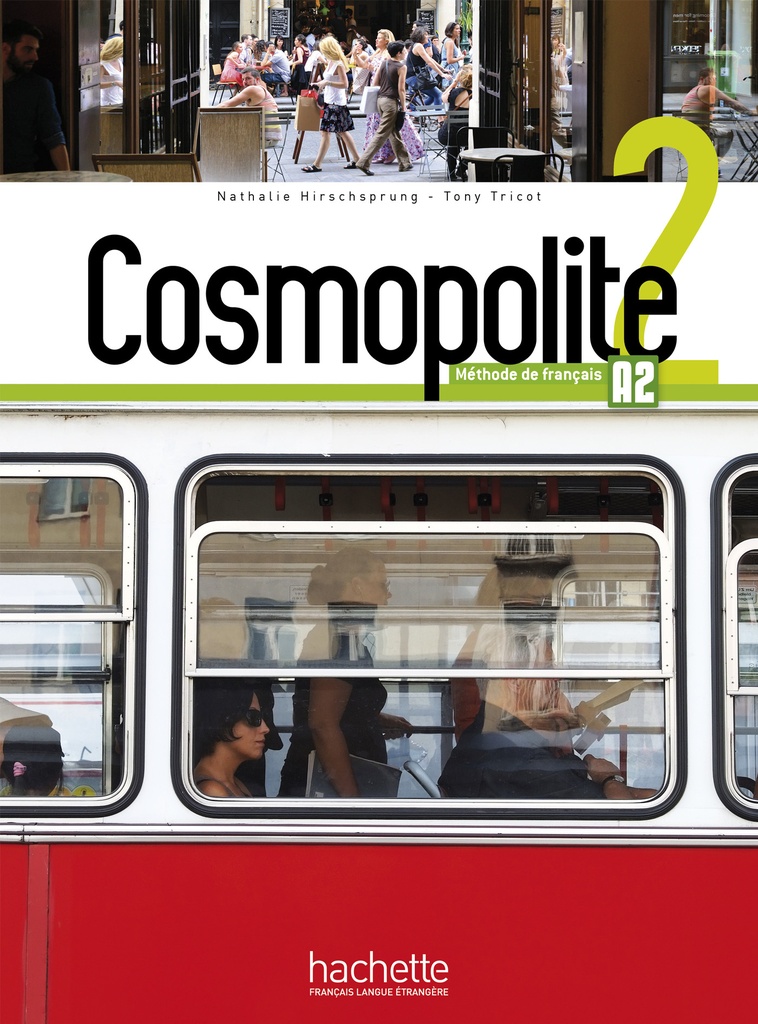 [9782014015997] Cosmopolite 2 - Livre de l'élève (A2)