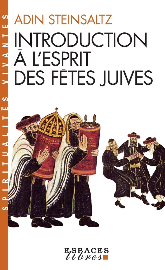 [9782226221568] Introduction à l'esprit des fêtes juives