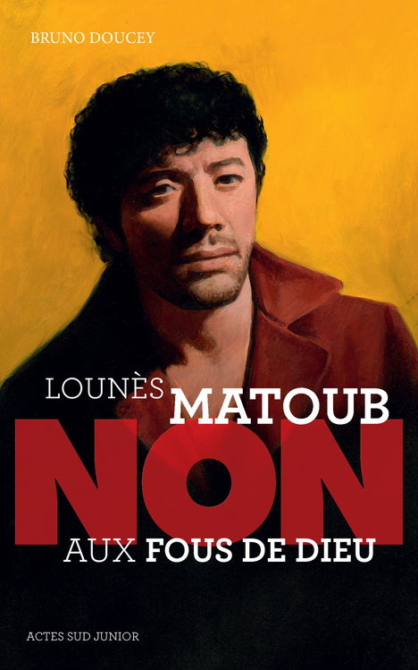 [9782330092351] Lounès Matoub : "Non aux fous de Dieu"