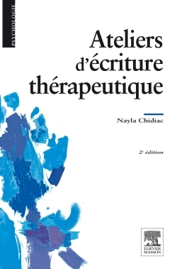 [9782294727528] Ateliers d'écriture thérapeutique