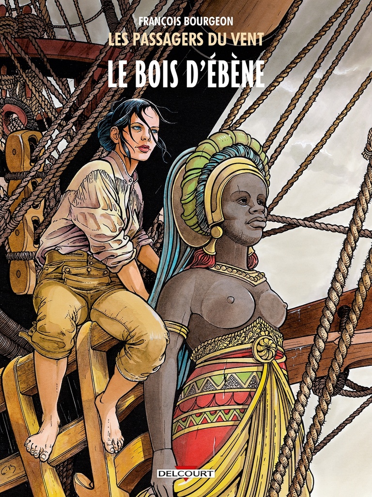 Les Passagers du vent T05 - Le Bois d'ébène