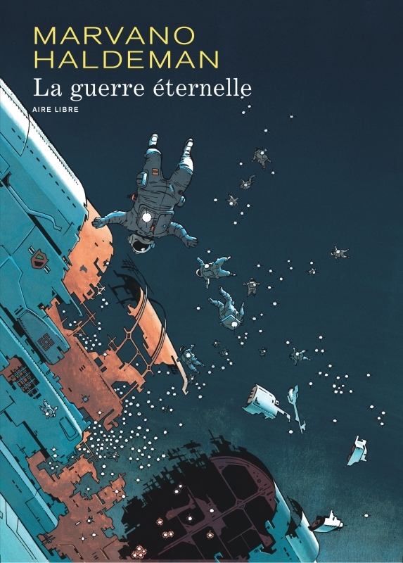 [9782800164861] La Guerre éternelle (édition intégrale) - Tome 1 - La Guerre éternelle (édition intégrale)