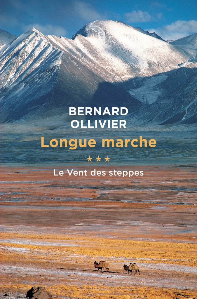 Longue marche T3 Le vent des steppes